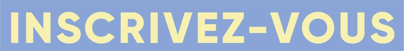 Inscrivez-vous